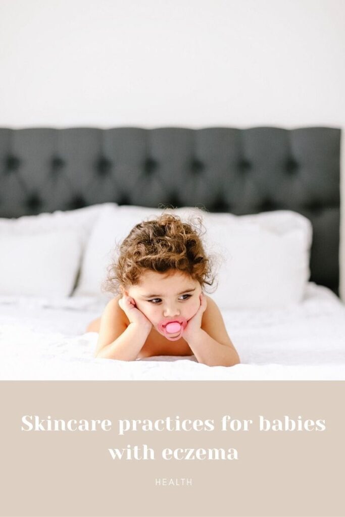 Skincare practices for babies with eczema 