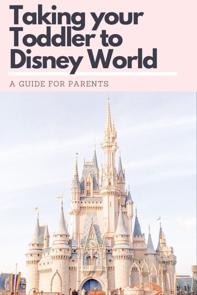 How to take a toddler to Disney World