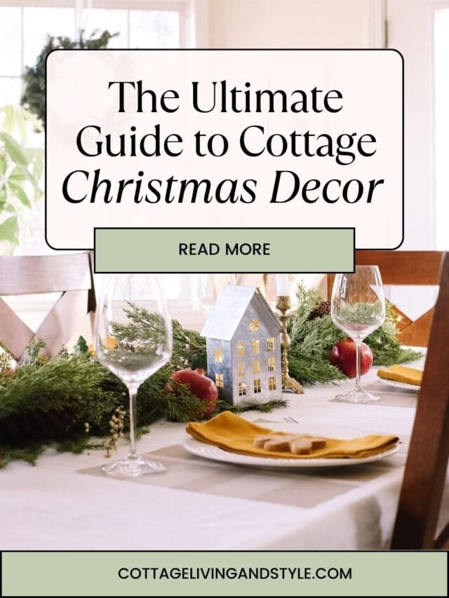 The Ultimate Guide to Cottage Christmas Decor